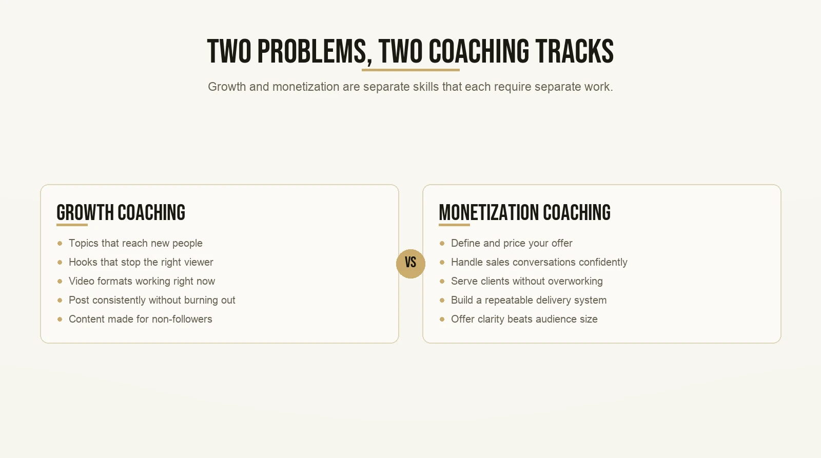 Two Problems, Two Coaching Tracks