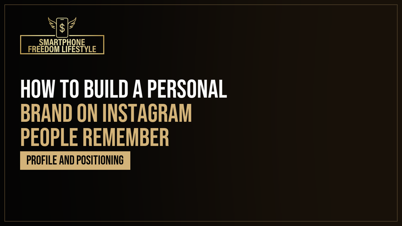 How to Build a Personal Brand on Instagram People Remember