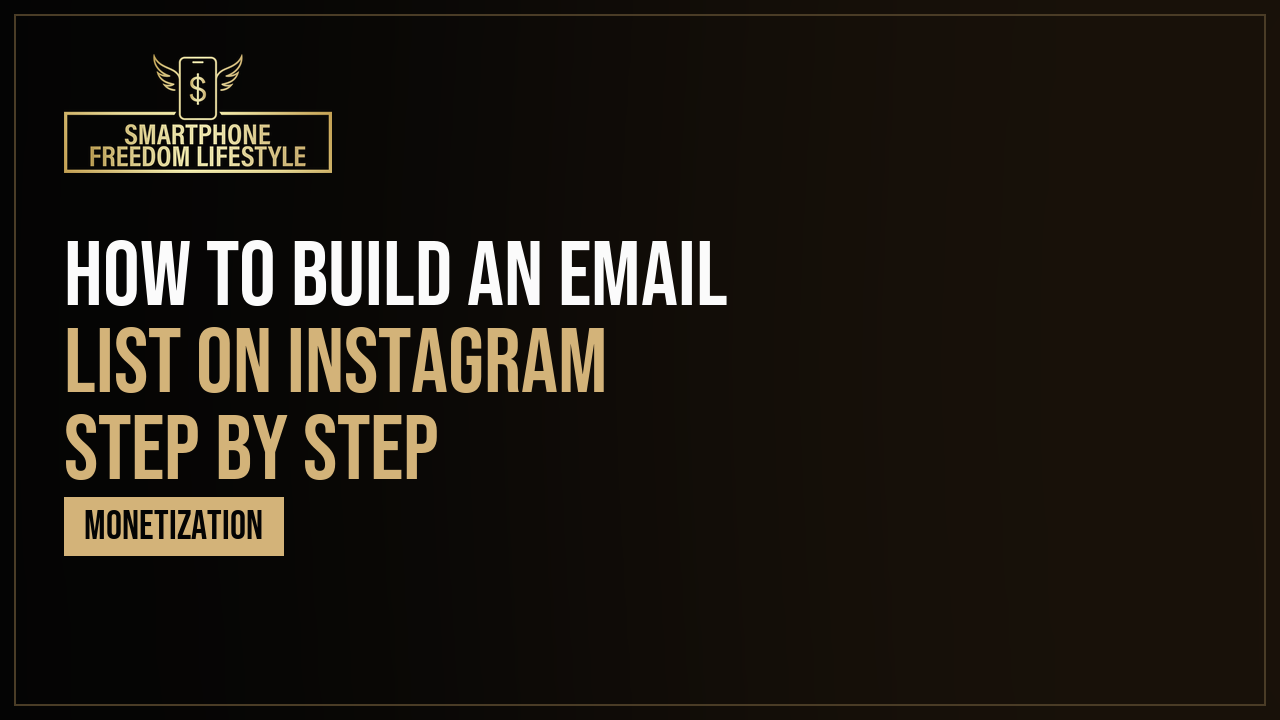 How to Build an Email List on Instagram Step by Step