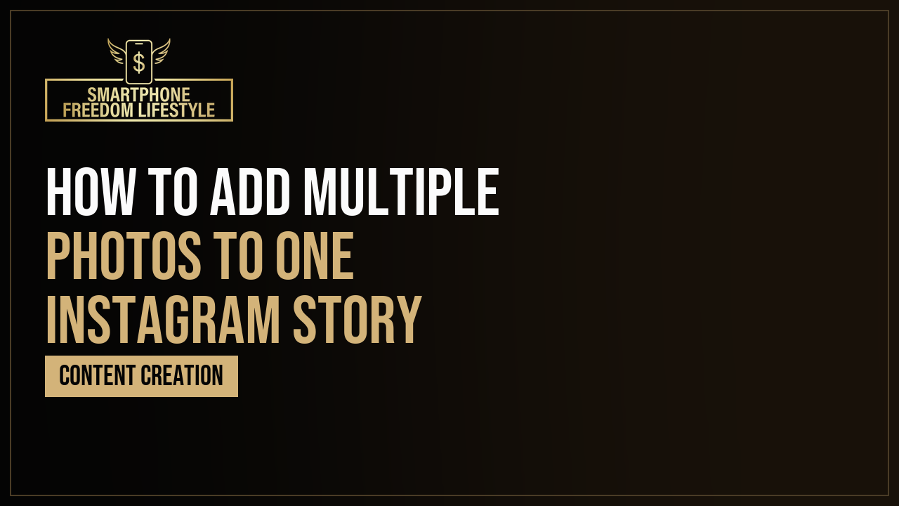 How to Add Multiple Photos to One Instagram Story