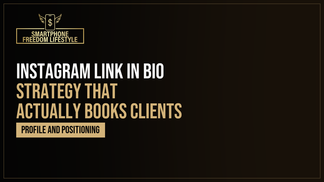 Instagram Link in Bio Strategy That Actually Books Clients