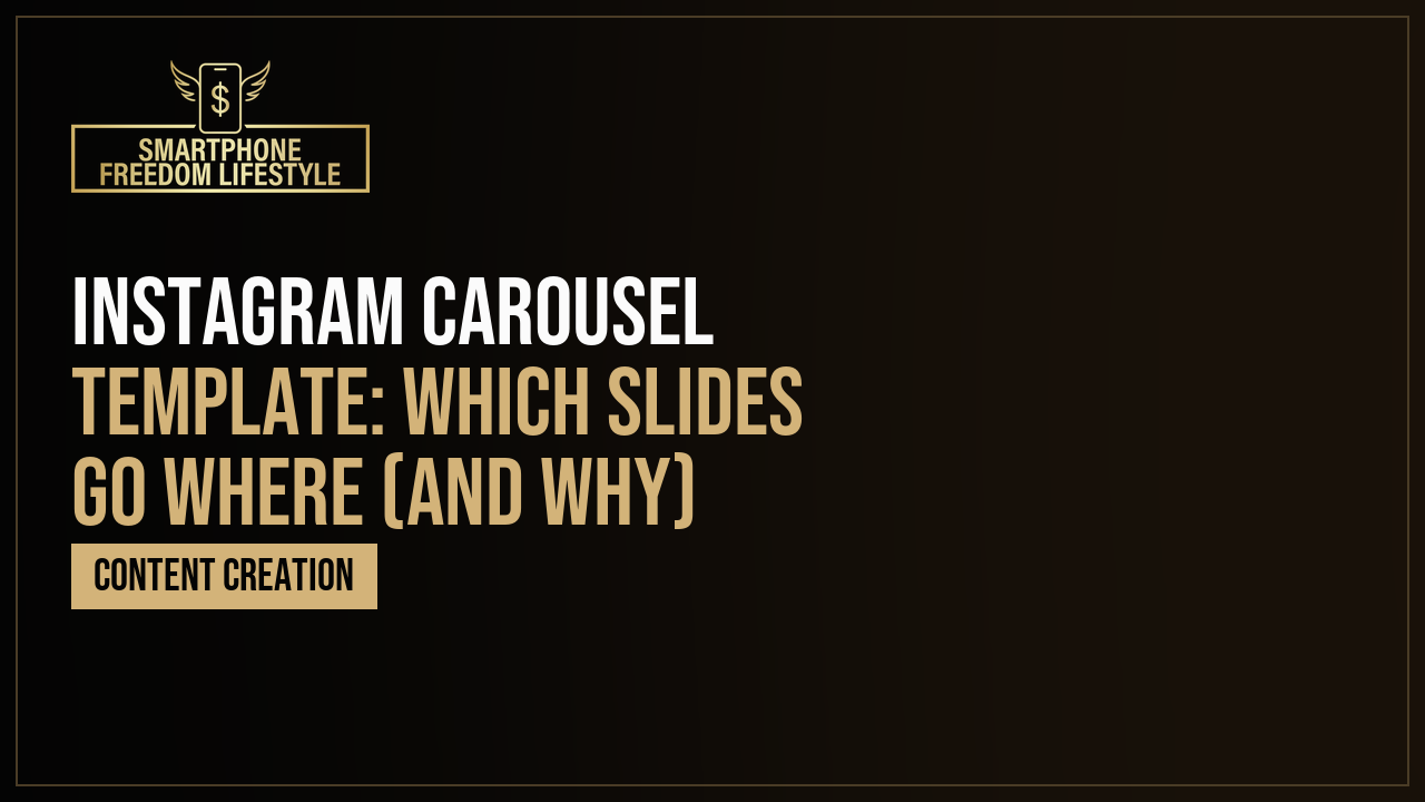 Instagram Carousel Template: Which Slides Go Where (and Why)