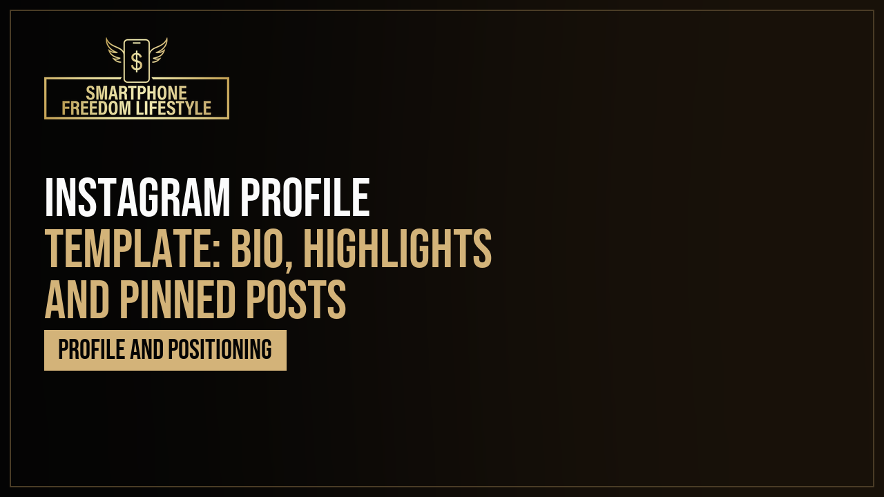 Instagram Profile Template: Bio, Highlights and Pinned Posts